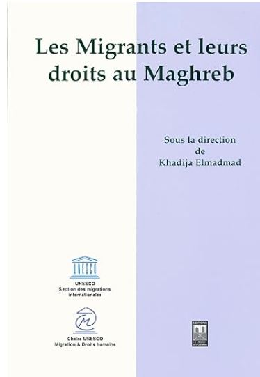 Les Migrants et leurs droits au Maghreb